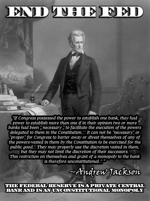ANDREW JACKSON QUOTES FEDERAL RESERVE image quotes at