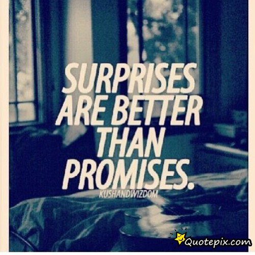 BIGGEST SURPRISE QUOTES image quotes at relatably.com