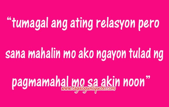 break up quotes for him from the heart tagalog