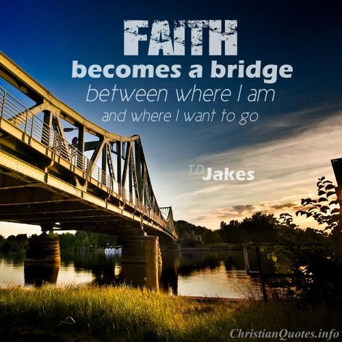 BRIDGE QUOTES image quotes at
