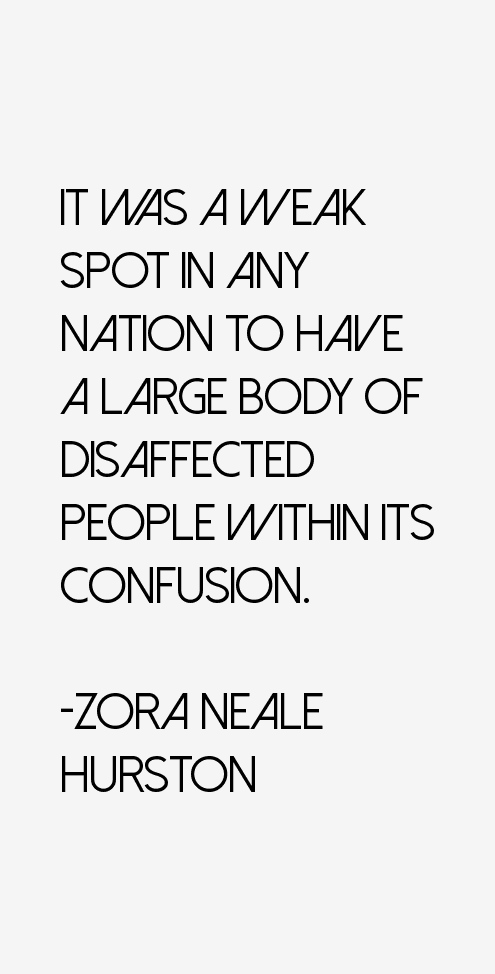 Quotes by Zora Neale Hurston @ Like Success