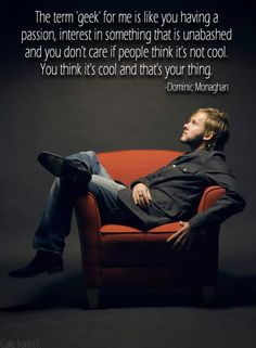 Dominic Monaghan quotes Dominic Monaghan quotes