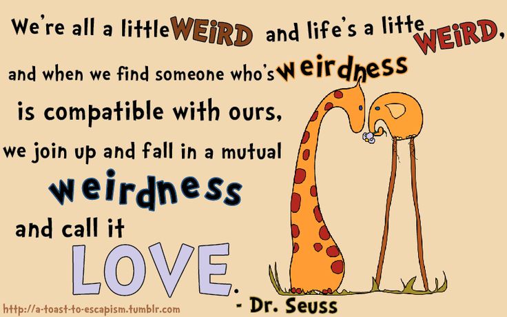 Dr Seuss Weird Love Quote Poster Endearing Dr Seuss Friendship Quotes Cool Download Dr Seuss Quotes About Dr Seuss Weird Love Quote Poster Awesome Dr Seuss Friendship Quotes Cool Download Dr Seuss Quotes About