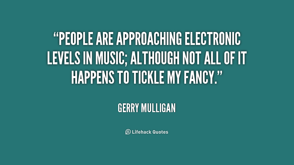 ELECTRONIC MUSIC QUOTES image quotes at