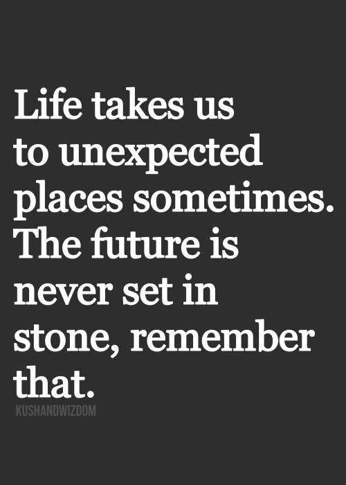 EXPECT THE UNEXPECTED QUOTES TUMBLR image quotes at relatably.com