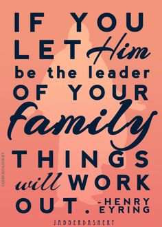 lds quotes on family
