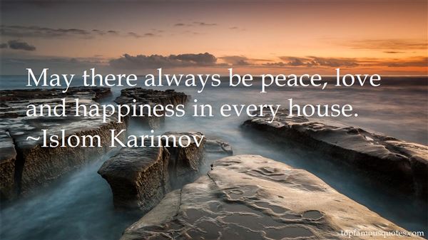 Peace Love And Happiness Quotes: best 7 quotes about Peace Love ...