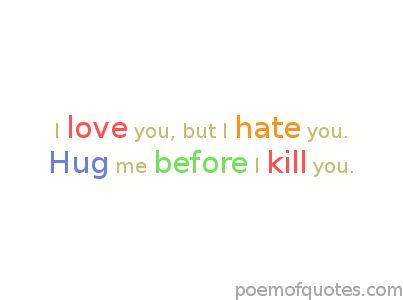 Pics Photos - Funny Love Hate Relationship Quotes