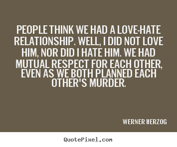 Love-Hate Relationship Quotes. QuotesGram via Relatably.com