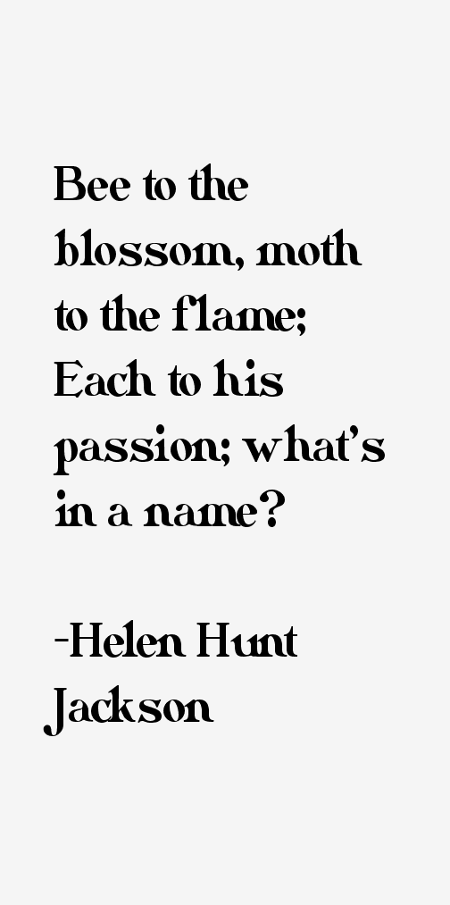 Helen Hunt jackson quotes Helen Hunt jackson quotes