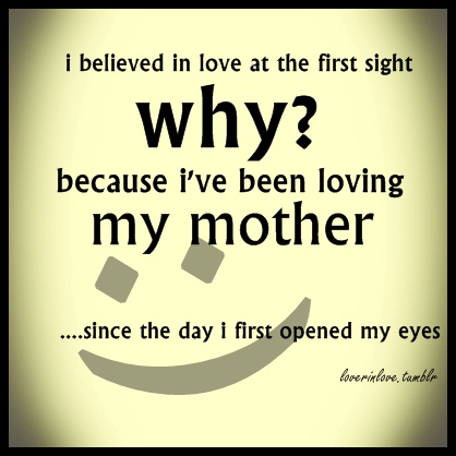 Love My Mom Tumblr Quotes i love my mom picture quotes tumblr image ...