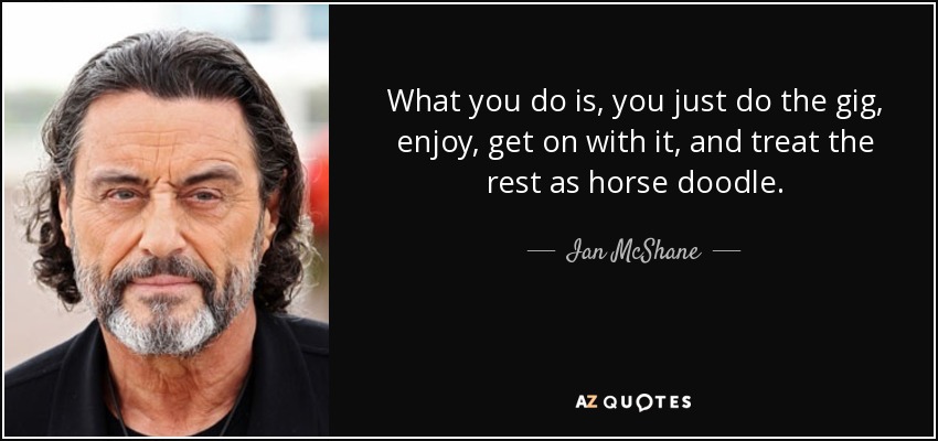 IAN MCSHANE QUOTES image quotes at relatably.com Al Pacino Quotes