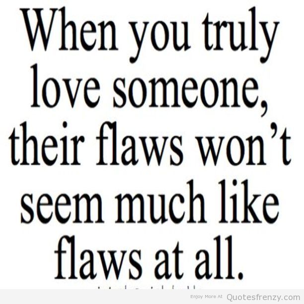 flaws love relationships flaws love relationships
