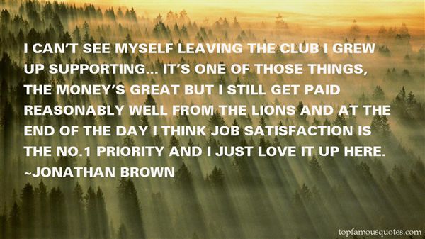 JOB SATISFACTION QUOTES AND SAYINGS image quotes at 