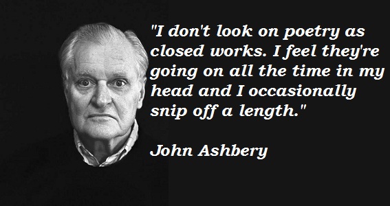 John Ashbery famous quotes John Ashbery famous quotes