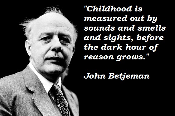 John Betjeman famous quotes John Betjeman famous quotes