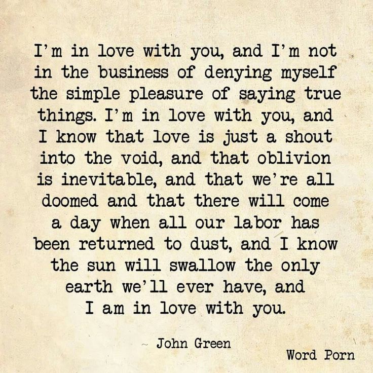 JOHN GREEN QUOTES I LOVE YOU image quotes at relatably.com