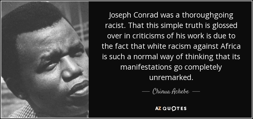 joseph conrad was not a racist Postcolonial text, vol 3 no 4 (2007) joseph conrad: the question of racism and representation of muslims in his malayan works masood ashraf raja. joseph conrad was not a racist Postcolonial text, vol 3 no 4 (2007) joseph conrad: the question of racism and representation of muslims in his malayan works masood ashraf raja.