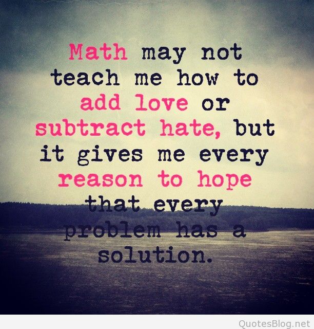 math sayings math quotes image quotes at relatably math sayings math quotes image quotes at relatably