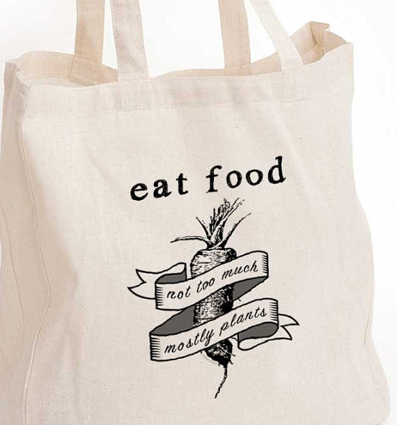 Eat Food Mostly Plants Quote Eat Food Mostly Plants Quote