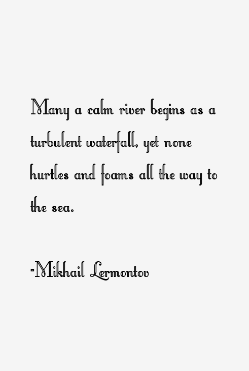Mikhail Lermontov citation Mikhail Lermontov citation