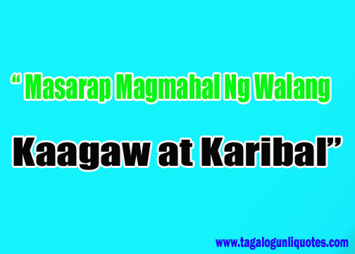 Quotes About No Time For Love Tagalog - quotes about no time for ...