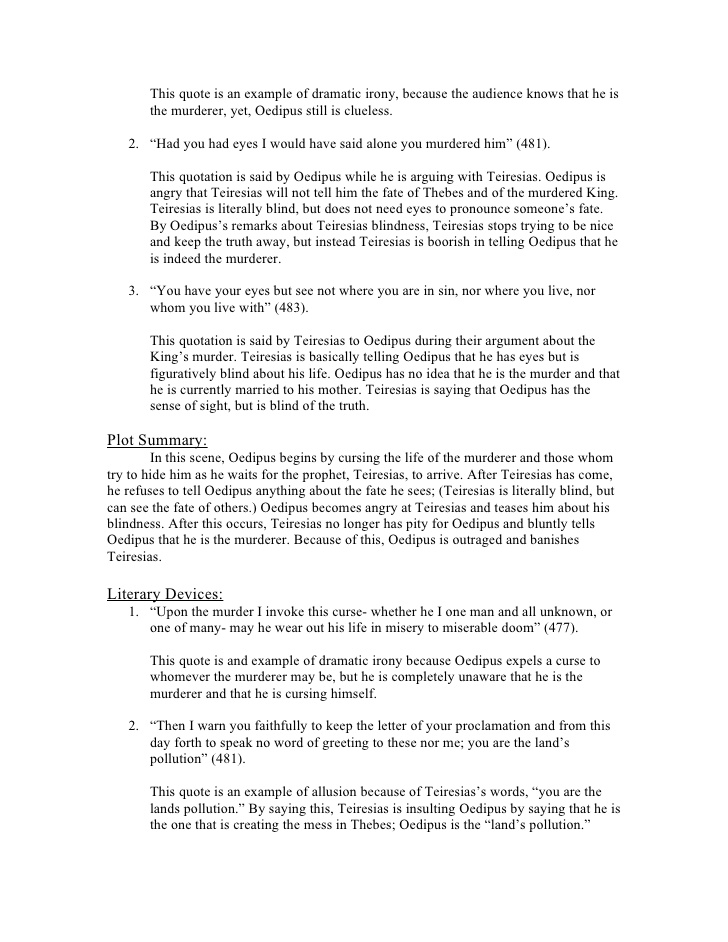 oedipus the king blindness essay In the opening of oedipus the king, oedipus is portrayed as a caring and compassionate page 2 oedipus the king essay the theme of sight vs blindness in oedipus. oedipus the king blindness essay In the opening of oedipus the king, oedipus is portrayed as a caring and compassionate page 2 oedipus the king essay the theme of sight vs blindness in oedipus.