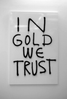 in-gold-we-trust-quotes-from-Relatably-dot-com.jpg