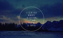 it-is-in-your-moments-of-decision-that-your-destiny-is-shaped-quotes-from-Relatably-dot-com.jpg