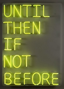 until-then-if-not-before-quotes-from-Relatably-dot-com.jpg