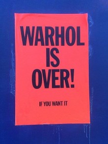 warhol-is-over-if-you-want-it-quotes-from-Relatably-dot-com.jpg