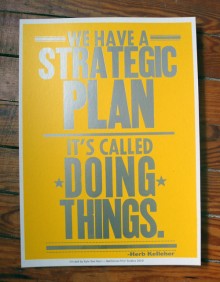 we-have-a-strategic-plan--Its-called-doing-things-quotes-from-Relatably-dot-com.jpg