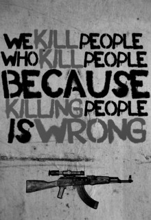 we-kill-people-who-kill-people-because-killing-people-is-wrong-quotes-from-Relatably-dot-com.jpg