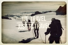 we-travel-just-to-travel-quotes-from-Relatably-dot-com.jpg