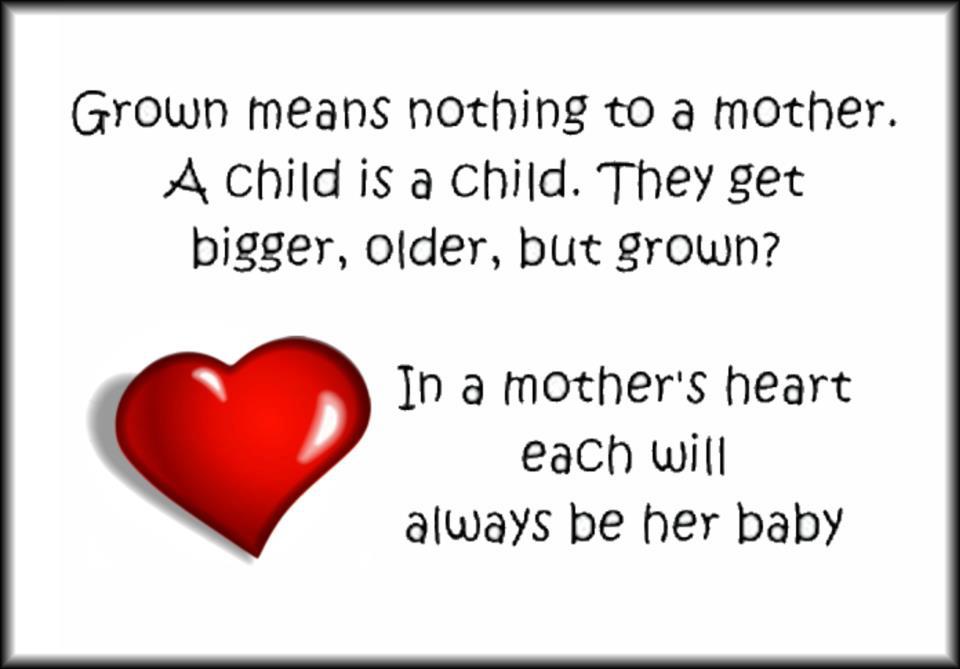 Love Quotes For Her Son Mothers love quotes for her son quotesgram Love Quotes For Her Son Mothers love quotes for her son quotesgram